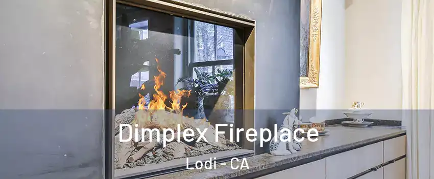  Dimplex Fireplace Lodi - CA